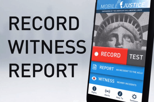 Record, Witness, Report with Mobile Justice