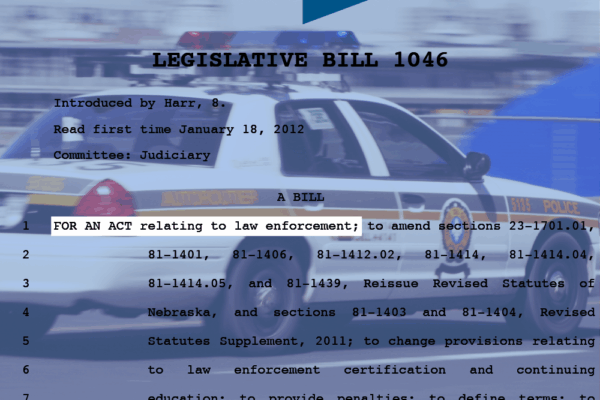Text of LB 1046 from 2012 over a police vehicle