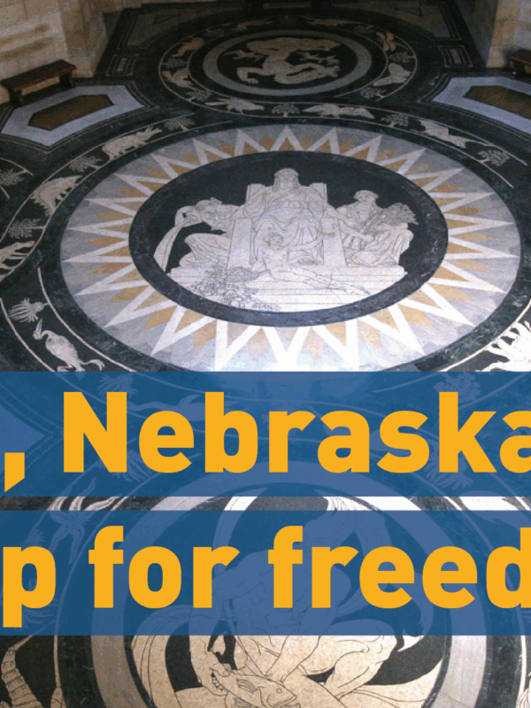 Image of rotunda with text: In 2016, Nebraskans stood up for freedom