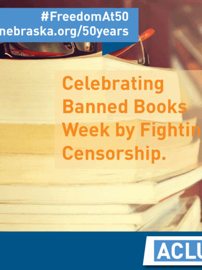 Text: Celebrating Banned Books Week by Fighting Censorship