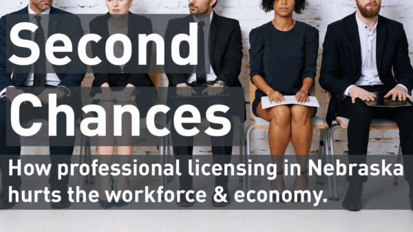 Image of individuals waiting for a job interview with text "Second Chances: How professional licensing in Nebraska hasurts the workforce & economy."