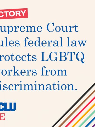 "Victory: Supreme Court rules federal law protects LGBTQ workers from discrimination" written across a pale peach background