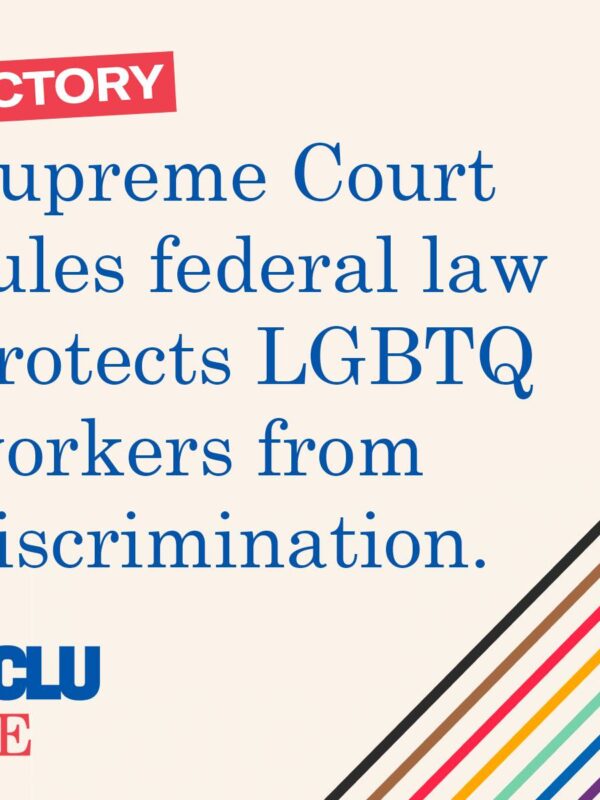 "Victory: Supreme Court rules federal law protects LGBTQ workers from discrimination" written across a pale peach background