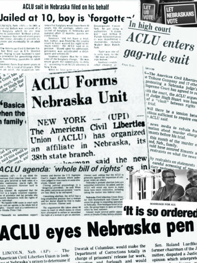 A montage of newspaper headlines about the ACLU of Nebraska.