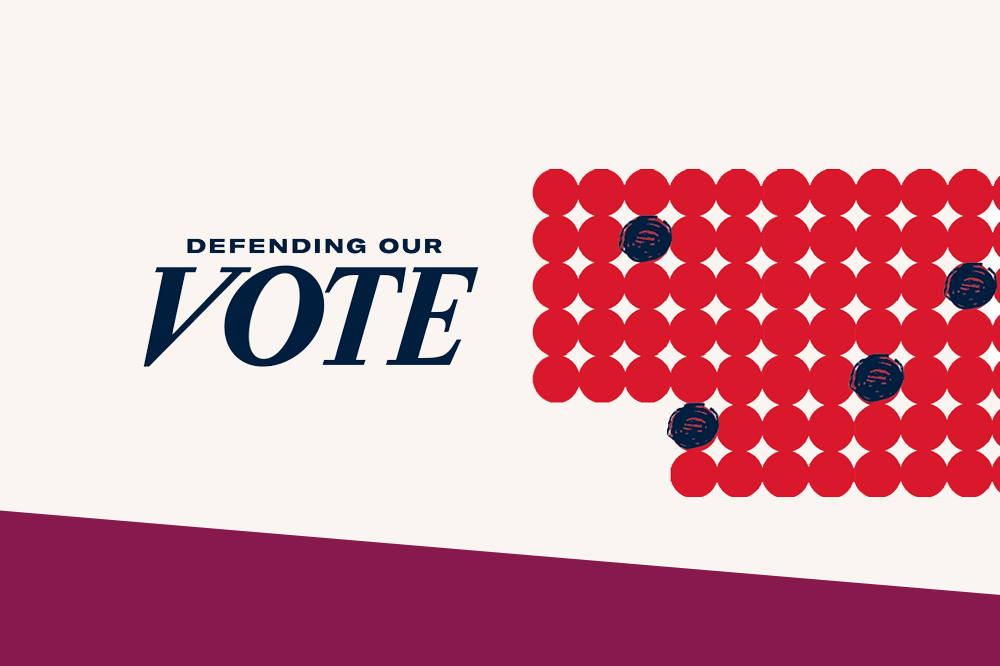 A stylized graphic shows the state and reads Defending Our Vote.