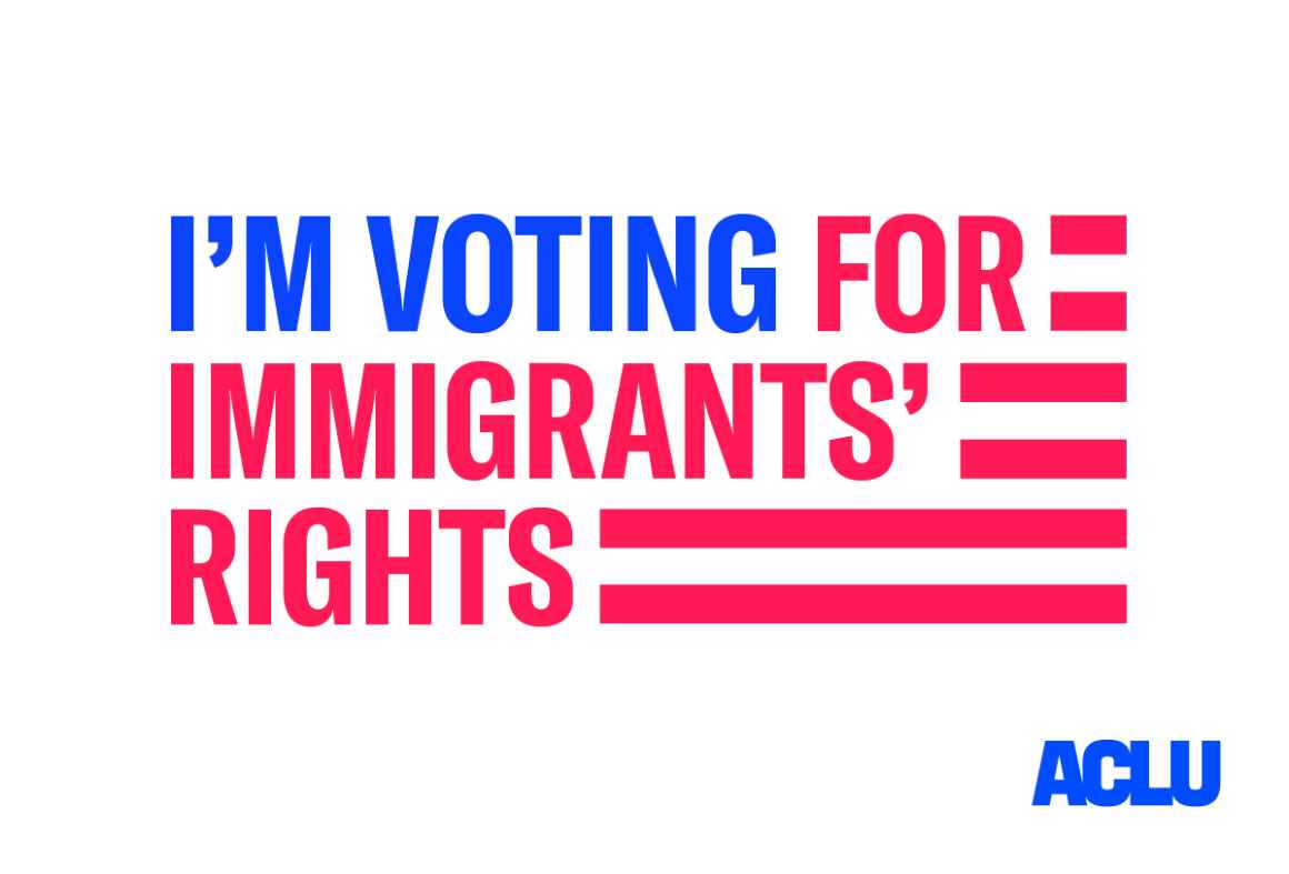 ImVotingforImmigrantsrights