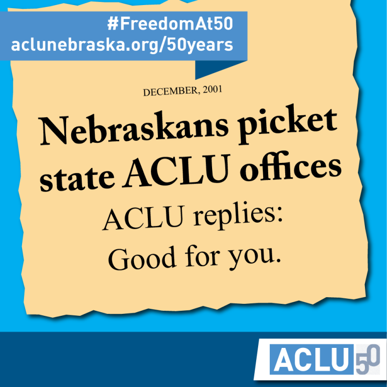 Image text: Nebraskans picket state ACLU offices. ACLU replies: Good for you.