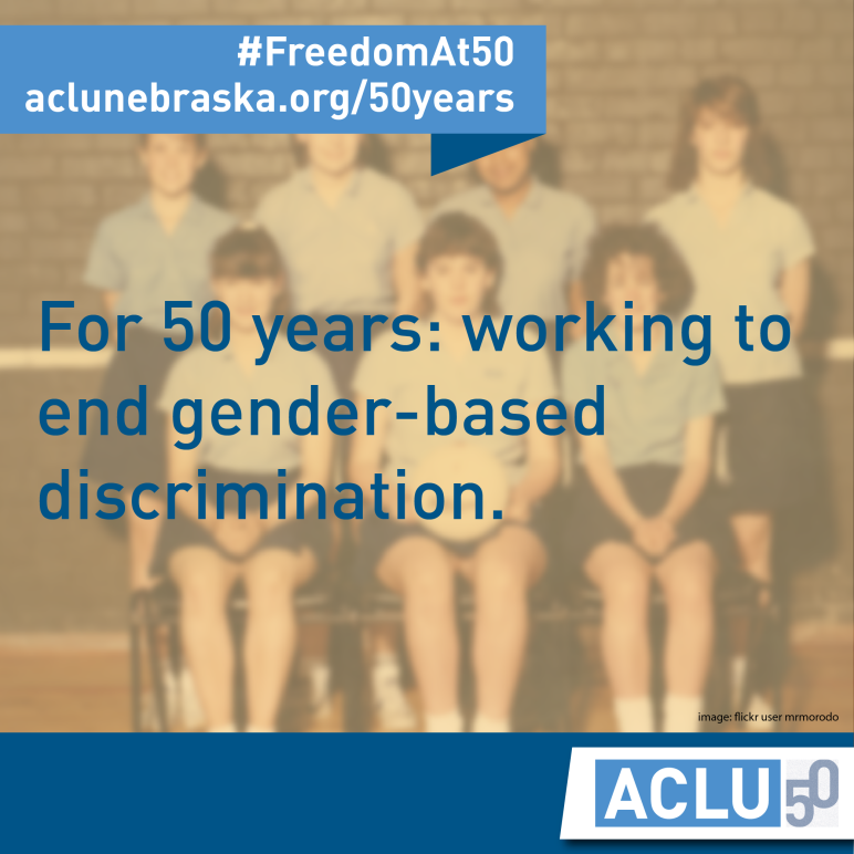 TEXT: For 50 years: working to end gender-based discrimination.