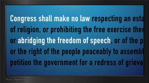 First Amendment, Free Speech