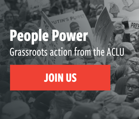 Photo of protests with the text "People Power: Grassroots action from the ACLU"